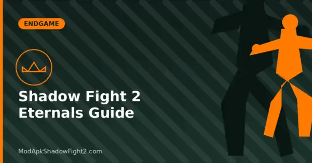 Shadow Fight 2 Eternals game mode guide